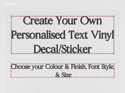 Create Your Own Personalised Name or Message Transfer Decal Sticker