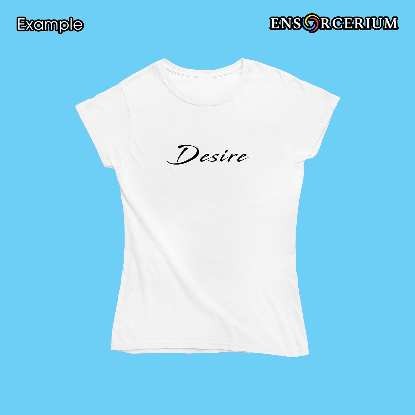 Desire Slogan Positive Quote T-Shirt