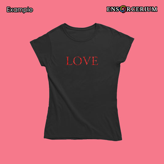 Love Slogan Positive Quote T-Shirt
