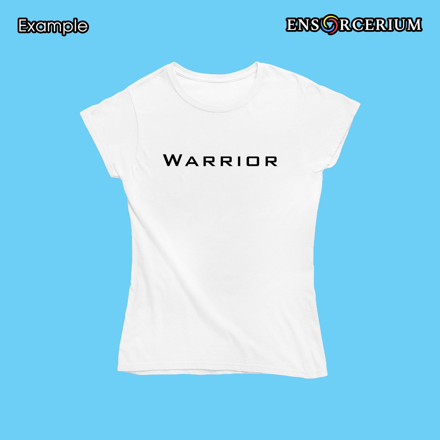 Warrior Slogan Positive Quote T-Shirt